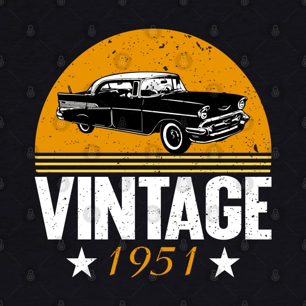 Vintage Since 1951 by Teeartspace